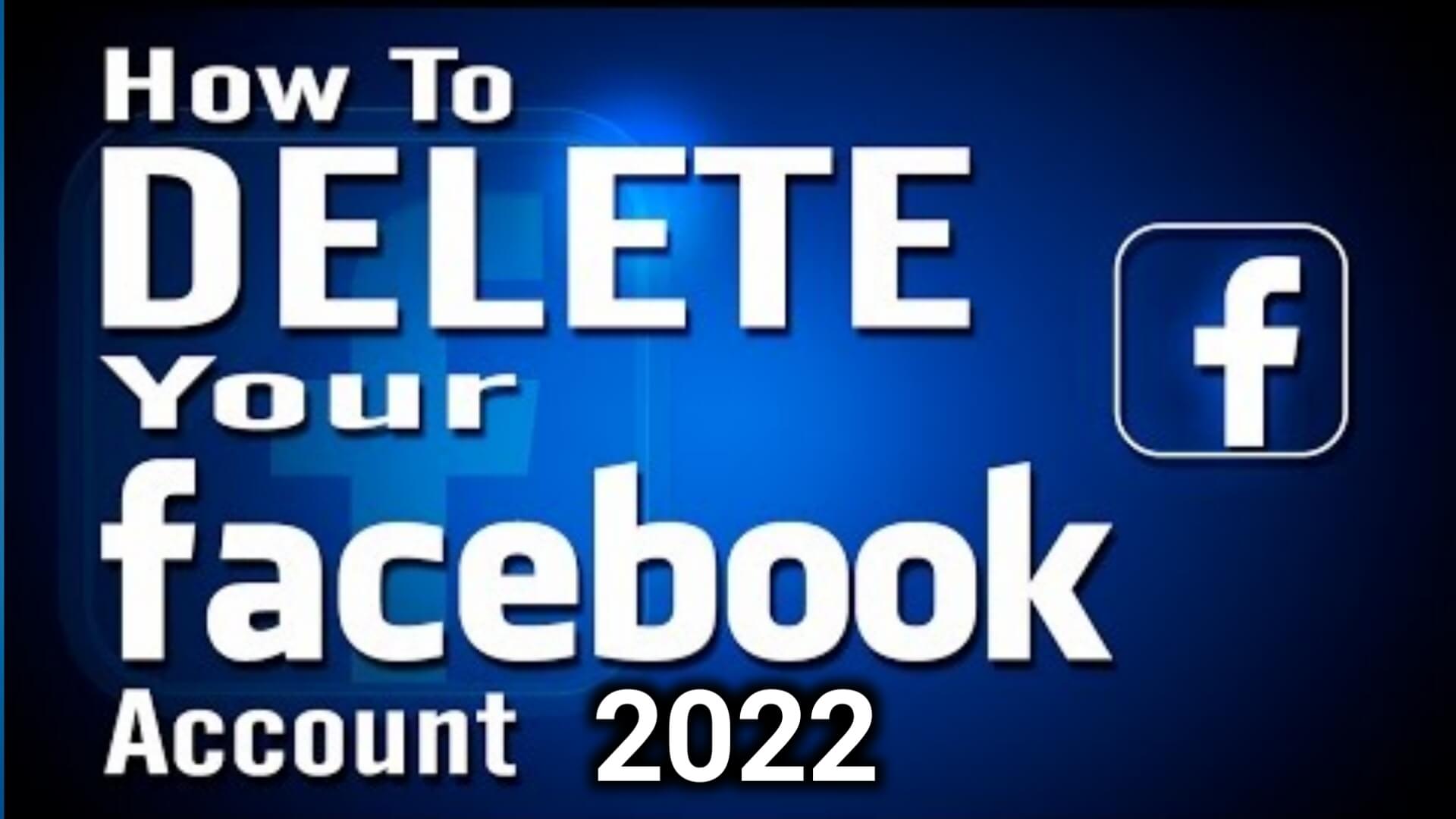How to Facebook account delete